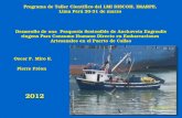2012 Desarrollo de una Pesquería Sostenible de Anchoveta Engraulis ringens Para Consumo Humano Directo en Embarcaciones Artesanales en el Puerto de Callao.