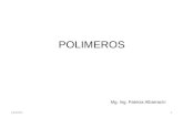 13/04/20151 POLIMEROS Mg. Ing. Patricia Albarracín.