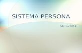 SISTEMA PERSONA Marzo,2014. Lineamientos de Protección de Datos Personales Marco Normativo.