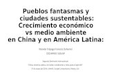 Pueblos fantasmas y ciudades sustentables: Crecimiento económico vs medio ambiente en China y en América Latina: Yolanda Trápaga Francois Duhamel CECHIMEX.