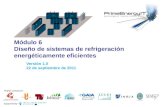 Supported by: Project consortium: Módulo 6 Diseño de sistemas de refrigeración energéticamente eficientes Versión 1.0 22 de septiembre de 2011.