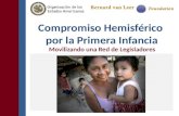 Compromiso Hemisférico por la Primera Infancia Movilizando una Red de Legisladores.