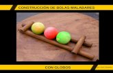 CONSTRUCCIÓN DE BOLAS MALABARES CON GLOBOS por Juan Expósito.