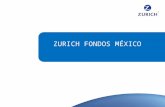ZURICH FONDOS MÉXICO. Desde 1872 … Hemos sido proveedor líder de servicios financieros. Desde nuestra matriz en Suiza, nos hemos expandido rápidamente.