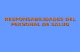 1 RESPONSABILIDADES DEL PERSONAL DE SALUD. 2 Responsables del manejo de los desechos hospitalarios MINISTERIO DE SALUD COORDINACIONES ZONALES DE SALUD.