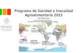 Programa de Sanidad e Inocuidad Agroalimentaria 2015 DOF 28 DIC 2014.