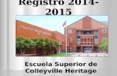 Registro 2014-2015 Escuela Superior de Colleyville Heritage.