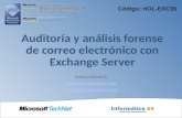 Código: HOL-EXC35. ► Introducción  Retos y escenarios de auditoría y análisis forense de mensajería ► Novedades de auditoría en Exchange Server 2010.