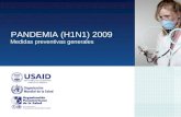 PANDEMIA (H1N1) 2009 Medidas preventivas generales.