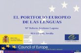 1 El Portfolio Europeo de las Lenguas EL PORTFOLIO EUROPEO DE LAS LENGUAS Mª Dolores Aceituno Laguna IES LLanes, Sevilla.
