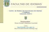 FACULTAD DE IDIOMAS Centro de Medios de Auto-Acceso de Idiomas ( CEMAAI) Inducción 2014-1 Responsable: Rosa Imelda Villalobos Guzmán Rosa Imelda Villalobos.