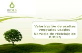 Valorización de aceites vegetales usados Servicio de reciclaje de BIOILS.