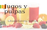 Jugos y pulpas Liliana Gaviria Salinas. Resolución 3929 de 2013.