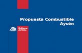 Propuesta Combustible Aysén. 2 Reducción Significativa Precio de Combustibles para Zonas Aisladas Subsidio al Transporte Intraregional de Combustibles.