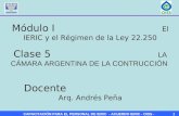 CAPACITACIÓN PARA EL PERSONAL DE IERIC - ACUERDO IERIC - OISS -1 Clase 5 LA CÁMARA ARGENTINA DE LA CONTRUCCIÓN Módulo I El IERIC y el Régimen de la Ley.