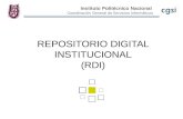 Instituto Politécnico Nacional Coordinación General de Servicios Informáticos REPOSITORIO DIGITAL INSTITUCIONAL (RDI)