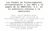 XLII Asamblea General Ordinaria de la AMOCVIES “Relevancia de la supervisión en las Instituciones Públicas de Educación Superior” Universidad Autónoma.