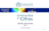Boletín Informativo 2008-1 Julio 31 de 2009 Entrar.