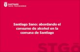 Santiago Sano: abordando el consumo de alcohol en la comuna de Santiago.