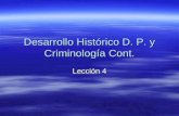 Desarrollo Histórico D. P. y Criminología Cont. Lección 4.