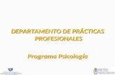 DEPARTAMENTO DE PRÁCTICAS PROFESIONALES Programa Psicología.