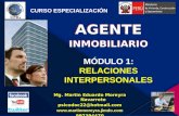AGENTEINMOBILIARIOAGENTEINMOBILIARIO CURSO ESPECIALIZACIÓN MÓDULO 1: RELACIONES INTERPERSONALES.