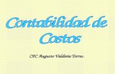 CPC Augusto Valdivia Torres.. La Contabilidad de Costos es una parte del procedimiento contable general por medio de la cual se registran, resumen, analizan,