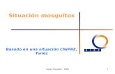 Xavier Roegiers - 20061 Situación mosquitos Basado en una situación CNIPRE, Tunéz.