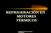 REFRIGERACIÓN EN MOTORES TÉRMICOS ÍNDICE CONCEPTO Y NECESIDADES DE LA REFRIGERACIÓN 1. TIPOS DE SISTEMAS DE REFRIGERACIÓN 1.1. Refrigeración por aire.