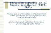 “Eso de que la universidad es el pensamiento crítico de una nación corresponde a una concepción marxista” (General Alejandro Medina, Rector de la Universidad.
