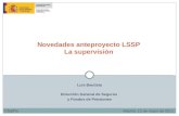 Luis Bautista Dirección General de Seguros y Fondos de Pensiones Novedades anteproyecto LSSP La supervisión Madrid, 12 de mayo de 2011CNEPS.