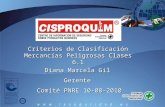 Criterios de Clasificación Mercancías Peligrosas Clases 6.1 Diana Marcela Gil Gerente Comité PNRE 10-08-2010.