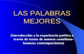 LAS PALABRAS MEJORES (Introducción a la experiencia poética a través de textos de autores castellano- leoneses contemporáneos)