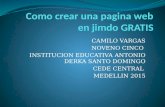 CAMILO VARGAS NOVENO CINCO INSTITUCION EDUCATIVA ANTONIO DERKA SANTO DOMINGO CEDE CENTRAL MEDELLIN 2015.