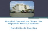 “El Hospital Napoleón Dávila Córdova protege la salud de la población de la zona norte de Manabí a través del mejor servicio, con alta calidad; el empleo.