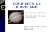 Karen Lizzette Velásquez Méndez Cód: 174640 G4N34Karen Brillo polar en Saturno. Resultado de corrientes de Birkeland que fluyen en el estrujamiento laminar.