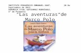 “Las aventuras de Marco Polo” INSTITUTO PEDAGÓGICO EMMANUEL KANT. 28 De Septiembre de 2012. VERONICA ITZEL GUTIERREZ RODRÍGUEZ. 3º de Primaria.