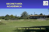 SECRETARÍA ACADÉMICA Informe de actividades 2011.