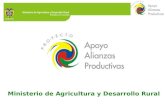 Ministerio de Agricultura y Desarrollo Rural República de Colombia Ministerio de Agricultura y Desarrollo Rural.