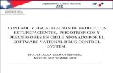 DRA. QF. ALMA BELMAR HERRERA MÉXICO, SEPTIEMBRE 2009 CONTROL Y FISCALIZACIÓN DE PRODUCTOS ESTUPEFACIENTES, PSICOTRÓPICOS Y PRECURSORES EN CHILE APOYADO.