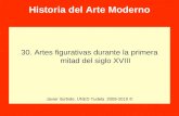 Historia del Arte Moderno 30. Artes figurativas durante la primera mitad del siglo XVIII Javier Itúrbide. UNED Tudela 2009-2010 ©