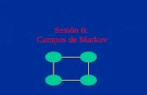Sesión 6: Campos de Markov. Incertidumbre - CAM, L.E. Sucar2 Campos de Markov Introducción –Modelo de Ising Representación –Tipos de Modelos Algoritmos.