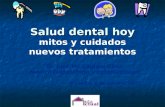 Salud dental hoy Salud dental hoy mitos y cuidados nuevos tratamientos Dr. José Mª Cagigal Ulloa Médico Odontólogo y Estomatólogo Cornellà, 6 de febrero.