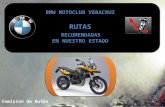 Comisión de Rutas. Montepio“La Virgen del Carmen” Catemaco BMW Motoclub Veracruz.