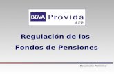 Regulación de los Fondos de Pensiones Documento Preliminar.