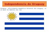 Uruguay, oficialmente República Oriental del Uruguay, es un país de América del Sur.