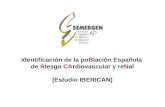 Identificación de la poBlación Española de RIesgo CArdiovascular y reNal (Estudio IBERICAN)