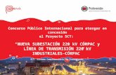 Concurso Público Internacional para otorgar en concesión el Proyecto SCT: “NUEVA SUBESTACIÓN 220 kV CÓRPAC y LÍNEA DE TRANSMISIÓN 220 kV INDUSTRIALES-CÓRPAC”