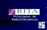 Principios de Radiofrecuencia. Principios de RF Producción de lesiones por RF –Principios electrofisiológicos Factores que afectan la generación y pérdidad.