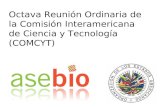 Octava Reunión Ordinaria de la Comisión Interamericana de Ciencia y Tecnología (COMCYT)